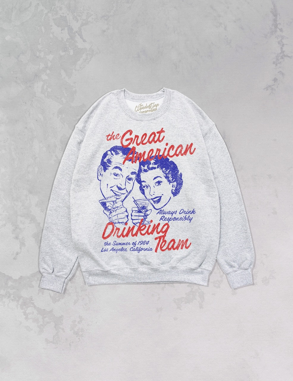 Underground Original Design: Great American Drinking Team Oversized 90's Sweatshirt