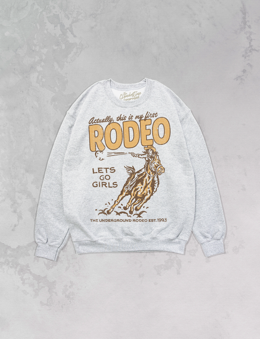 Underground Original Design: This Is My First Rodeo Oversized Sweatshirt