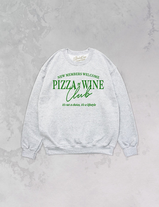 Underground Original Design: Pizza and Wine Club Oversized 90's Sweatshirt