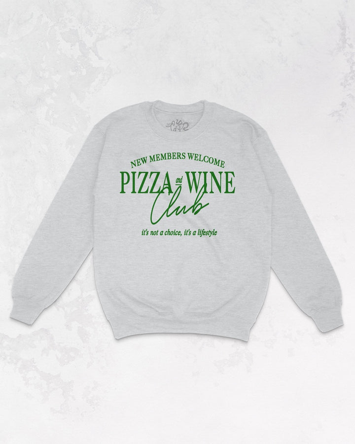 Underground Original Design: Pizza and Wine Club Oversized 90's Sweatshirt